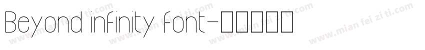 Beyond infinity font字体转换